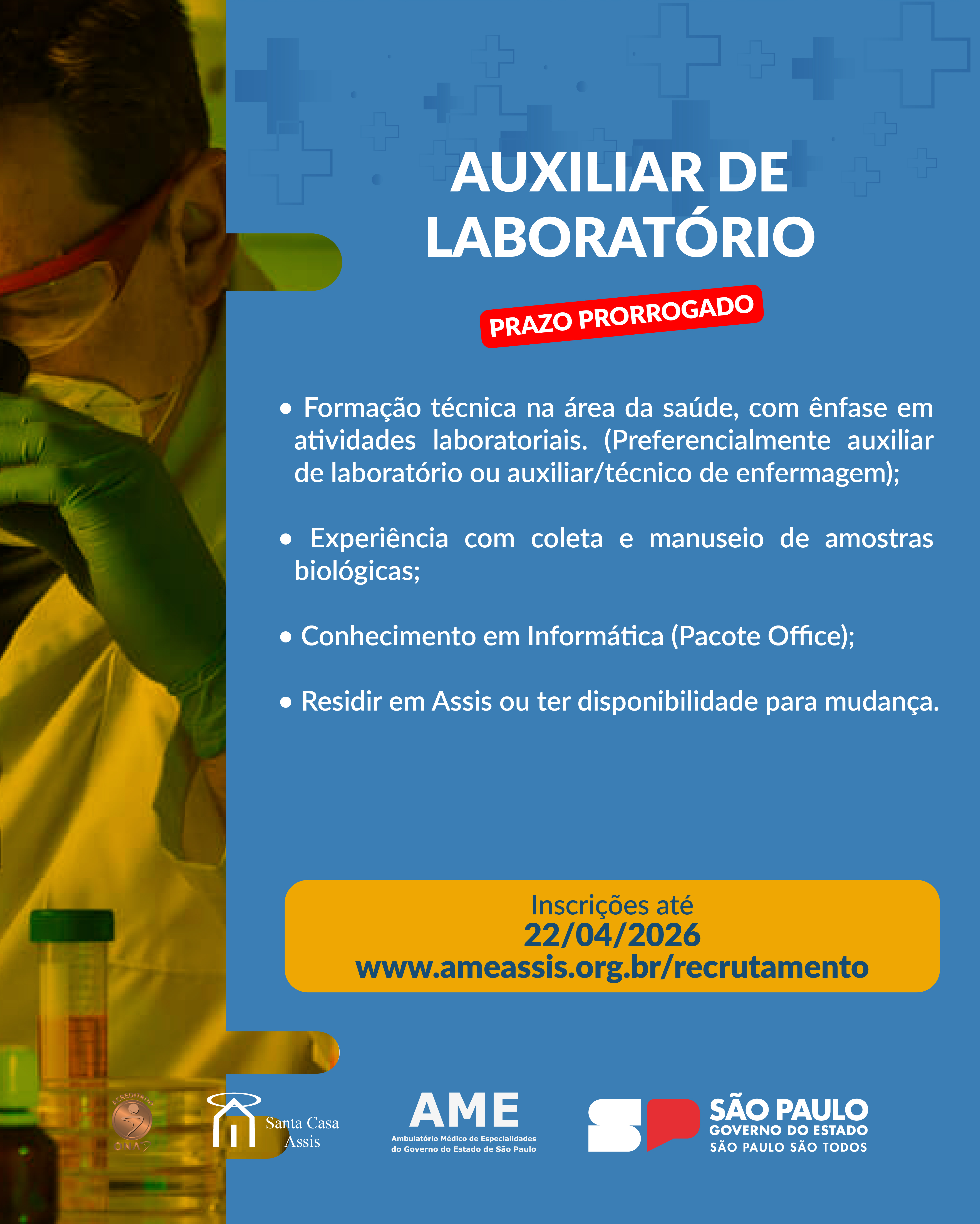 OPORTUNIDADE AUXILIAR DE LABORATÓRIO - PRORROGADO
